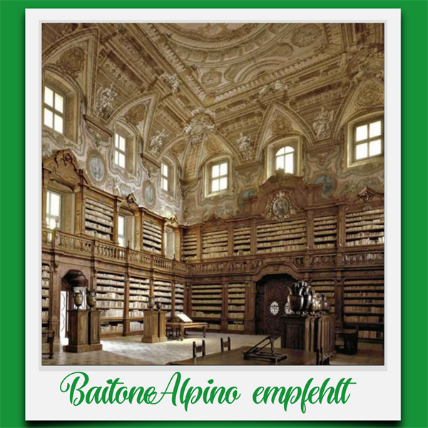 BaitoneAlpino Empfehlt: Biblioteca Capitolare di Verona